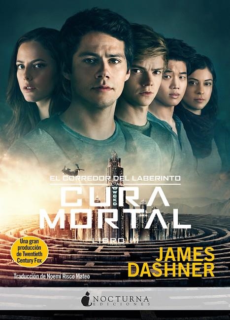 La cura mortal | 9788493975036 | Dashner, James | Llibres.cat | Llibreria online en català | La Impossible Llibreters Barcelona