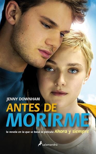 ANTES DE MORIRME (S) -NUEVA PORTADA- | 9788498386394 | Downham, Jenny | Llibres.cat | Llibreria online en català | La Impossible Llibreters Barcelona