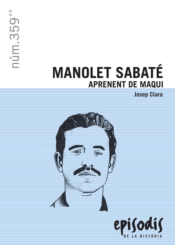 Manolet Sabaté. Aprenent de Maqui | 9788423207923 | Clara, Josep | Llibres.cat | Llibreria online en català | La Impossible Llibreters Barcelona