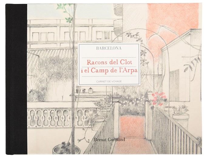 Racons del Clot i del Camp de l'Arpa | 9788498505054 | Cormand i Rifá, Bernat | Llibres.cat | Llibreria online en català | La Impossible Llibreters Barcelona