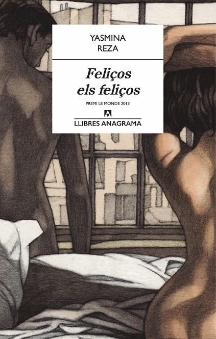 Feliços els feliços | 9788433935045 | Reza, Yasmina | Llibres.cat | Llibreria online en català | La Impossible Llibreters Barcelona