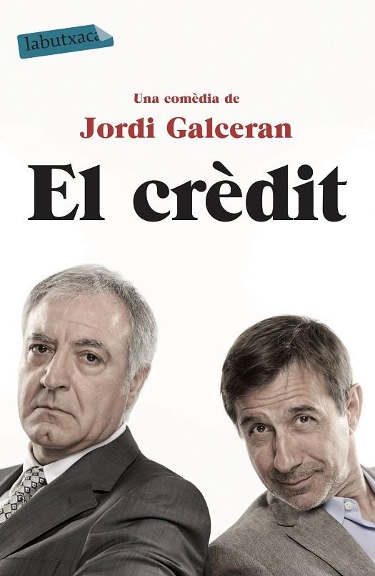 El crèdit | 9788499309118 | Jordi Galcerán Ferrer | Llibres.cat | Llibreria online en català | La Impossible Llibreters Barcelona