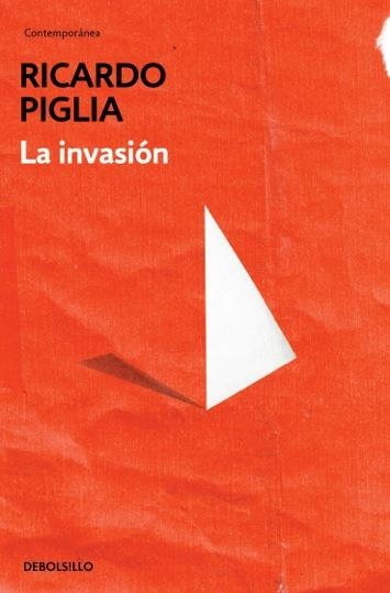 La invasión | 9788490328446 | PIGLIA,RICARDO | Llibres.cat | Llibreria online en català | La Impossible Llibreters Barcelona