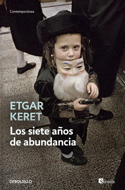 Los siete años de abundancia | 9788490623268 | KERET,ETGAR | Llibres.cat | Llibreria online en català | La Impossible Llibreters Barcelona