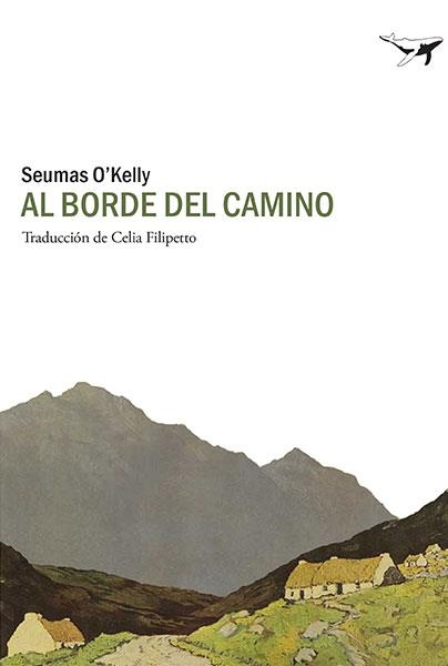 Al borde del camino | 9788494236747 | O'Kelly, Seumas | Llibres.cat | Llibreria online en català | La Impossible Llibreters Barcelona