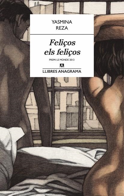 Feliços els feliços | 9788433915146 | Reza, Yasmina | Llibres.cat | Llibreria online en català | La Impossible Llibreters Barcelona