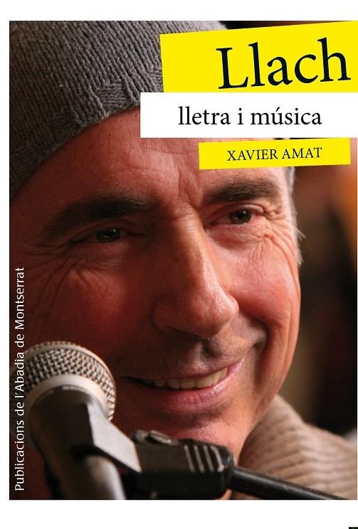 LLACH, LLETRA I MÚSICA | 9788498836974 | Amat i Puig, Xavier | Llibres.cat | Llibreria online en català | La Impossible Llibreters Barcelona