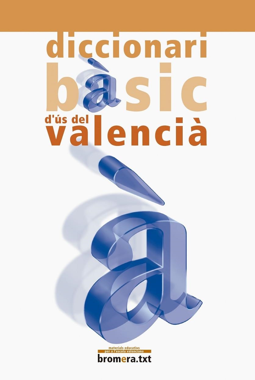 Diccionari bàsic d'ús del valencià | 9788476605783 | Lacreu Cuesta, Josep | Llibres.cat | Llibreria online en català | La Impossible Llibreters Barcelona