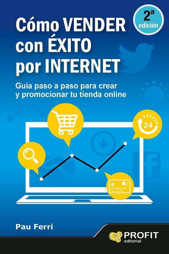 CÓMO VENDER CON ÉXITO POR INTERNET | 9788496998353 | FERRI ARACIL, PAU | Llibres.cat | Llibreria online en català | La Impossible Llibreters Barcelona