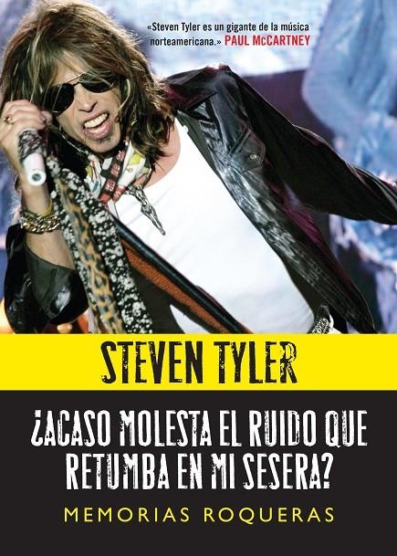 ¿Acaso molesta el ruido que retumba en mi sesera? | 9788415996422 | Tyler, Steven | Llibres.cat | Llibreria online en català | La Impossible Llibreters Barcelona