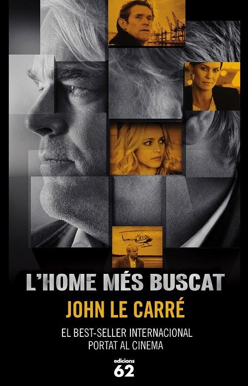 L'home més buscat | 9788429773781 | le Carré, John | Llibres.cat | Llibreria online en català | La Impossible Llibreters Barcelona