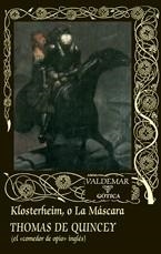 Klosterheim, o La Máscara | 9788477027768 | De Quincey, Thomas | Llibres.cat | Llibreria online en català | La Impossible Llibreters Barcelona