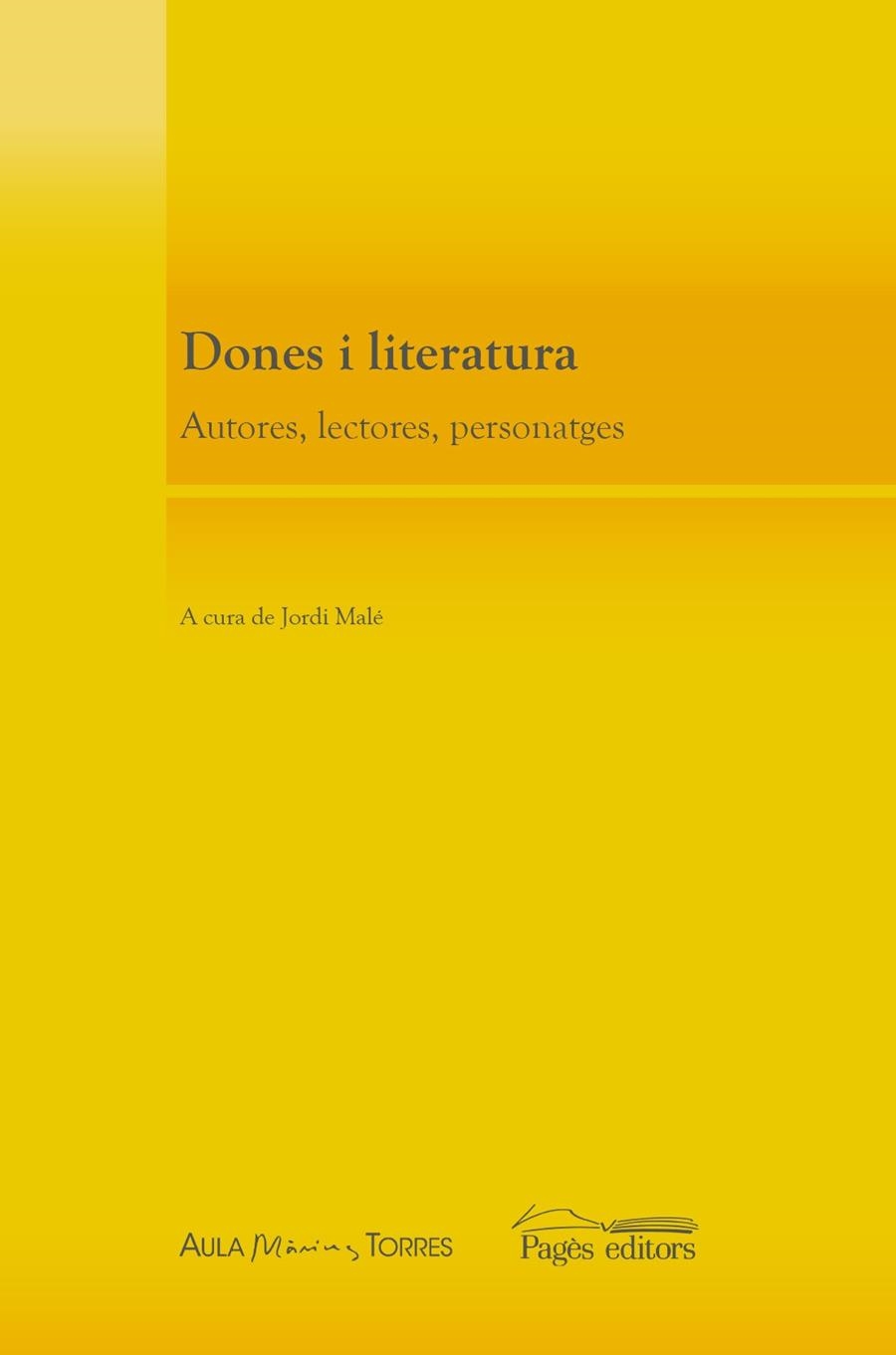 Dones i literatura | 9788499755137 | Male, Jordi | Llibres.cat | Llibreria online en català | La Impossible Llibreters Barcelona