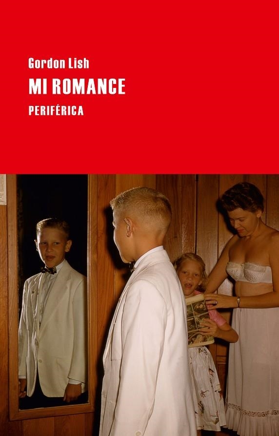 Mi romance | 9788492865970 | Lish, Gordon | Llibres.cat | Llibreria online en català | La Impossible Llibreters Barcelona