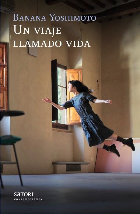 Un viaje llamado vida | 9788494239021 | Yoshimoto, Banana | Llibres.cat | Llibreria online en català | La Impossible Llibreters Barcelona