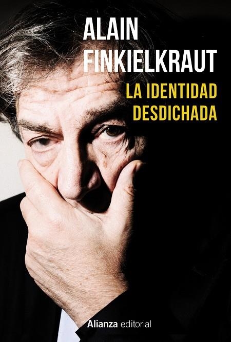 La identidad desdichada | 9788420690766 | Finkielkraut, Alain | Llibres.cat | Llibreria online en català | La Impossible Llibreters Barcelona