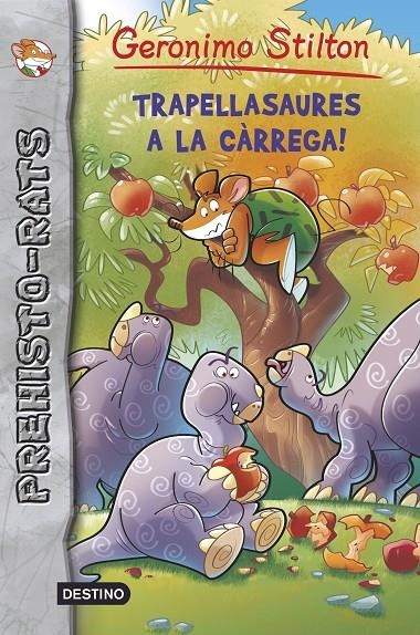 Trapellasaures a la càrrega! | 9788490573716 | Geronimo Stilton | Llibres.cat | Llibreria online en català | La Impossible Llibreters Barcelona