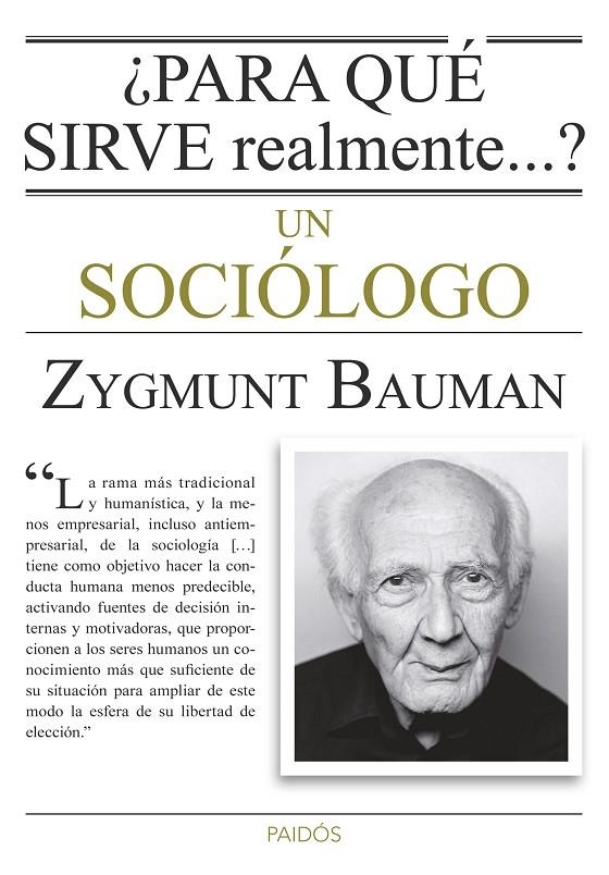 ¿Para qué sirve realmente un sociólogo? | 9788449330520 | Zygmunt Bauman | Llibres.cat | Llibreria online en català | La Impossible Llibreters Barcelona