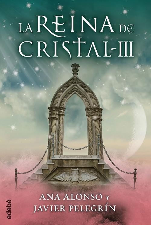 La reina de cristal III | 9788468312767 | Conejo Alonso, Ana Isabel/Pelegrín Martínez, Francisco Javier | Llibres.cat | Llibreria online en català | La Impossible Llibreters Barcelona