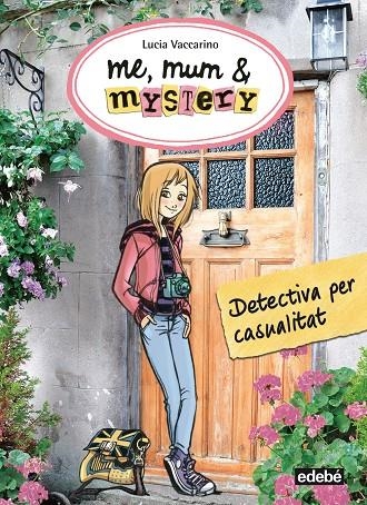 Detectiva per casualitat | 9788468312811 | Vaccarino, Lucia | Llibres.cat | Llibreria online en català | La Impossible Llibreters Barcelona