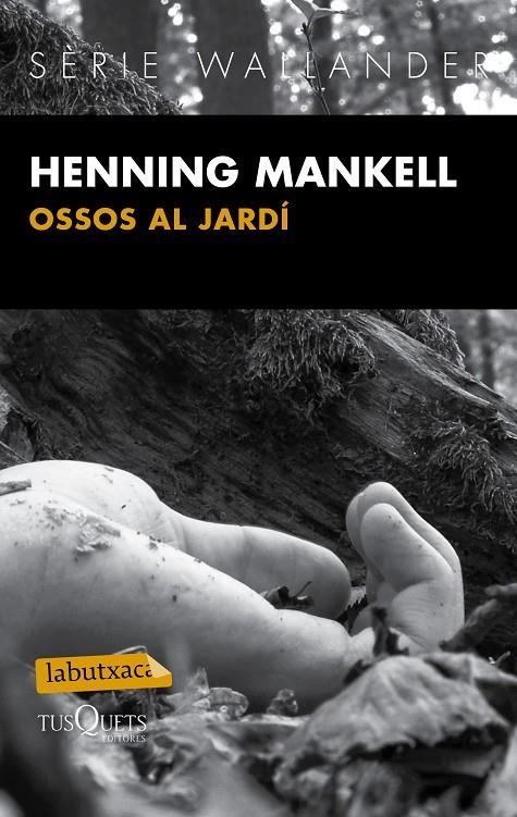 Ossos al jardí | 9788483839430 | Henning Mankell | Llibres.cat | Llibreria online en català | La Impossible Llibreters Barcelona