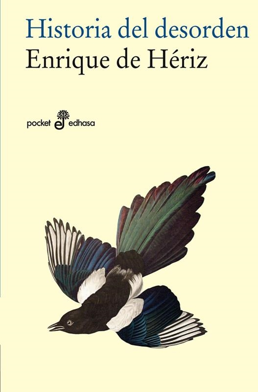 Historia del desorden (bolsillo) | 9788435018791 | De Hériz, Enrique | Llibres.cat | Llibreria online en català | La Impossible Llibreters Barcelona