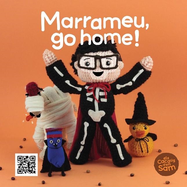 Marrameu, go home! | 9788499793283 | Sierra i Serra, Esperança/Teixidor Planella, Xavier | Llibres.cat | Llibreria online en català | La Impossible Llibreters Barcelona