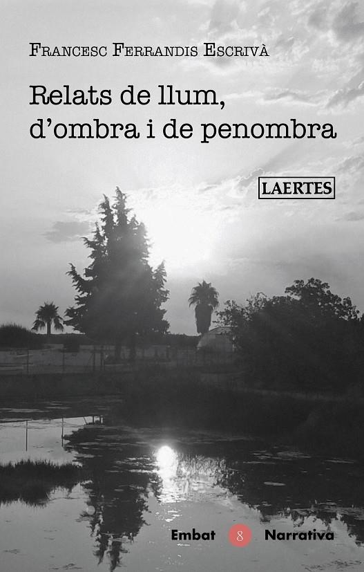 Relats de llum, d'ombra i de penombra | 9788475849508 | Ferrandis Escrivà, Francesc | Llibres.cat | Llibreria online en català | La Impossible Llibreters Barcelona