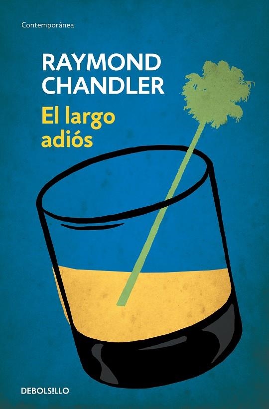 El largo adiós | 9788490622520 | CHANDLER, RAYMOND | Llibres.cat | Llibreria online en català | La Impossible Llibreters Barcelona