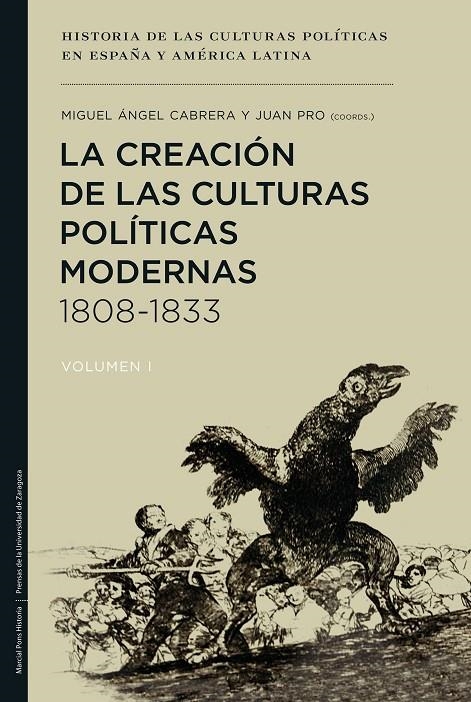 La creación de las culturas políticas modernas, 1808-1833 | 9788415963370 | Cabrera Acosta, Miguel Ángel/Pro Ruiz, Juan | Llibres.cat | Llibreria online en català | La Impossible Llibreters Barcelona