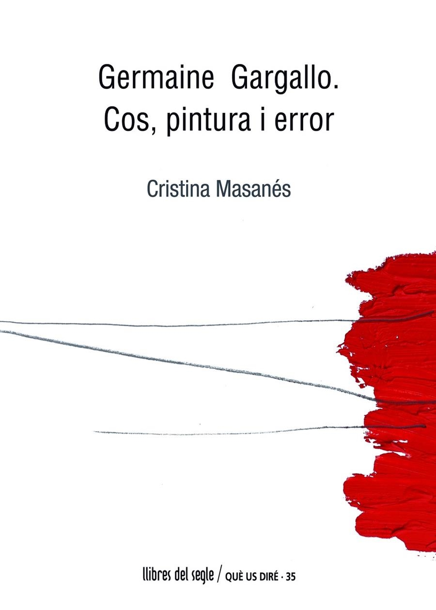 Germaine Gargallo Cos, pintura i error | 9788489885783 | Masanes, Cristina | Llibres.cat | Llibreria online en català | La Impossible Llibreters Barcelona