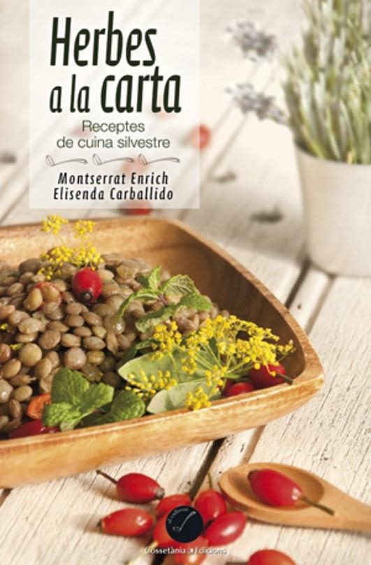 Herbes a la carta | 9788490341988 | Enrich, Montserrat/Carballido , Elisenda | Llibres.cat | Llibreria online en català | La Impossible Llibreters Barcelona