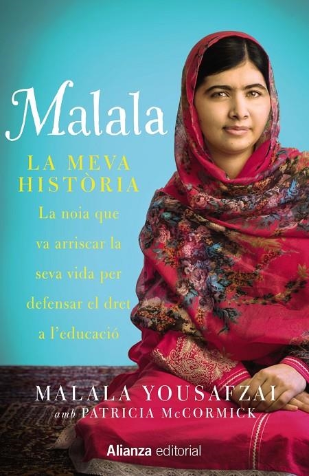 Malala | 9788420693323 | Yousafzai, Malala/McCormick, Patricia | Llibres.cat | Llibreria online en català | La Impossible Llibreters Barcelona