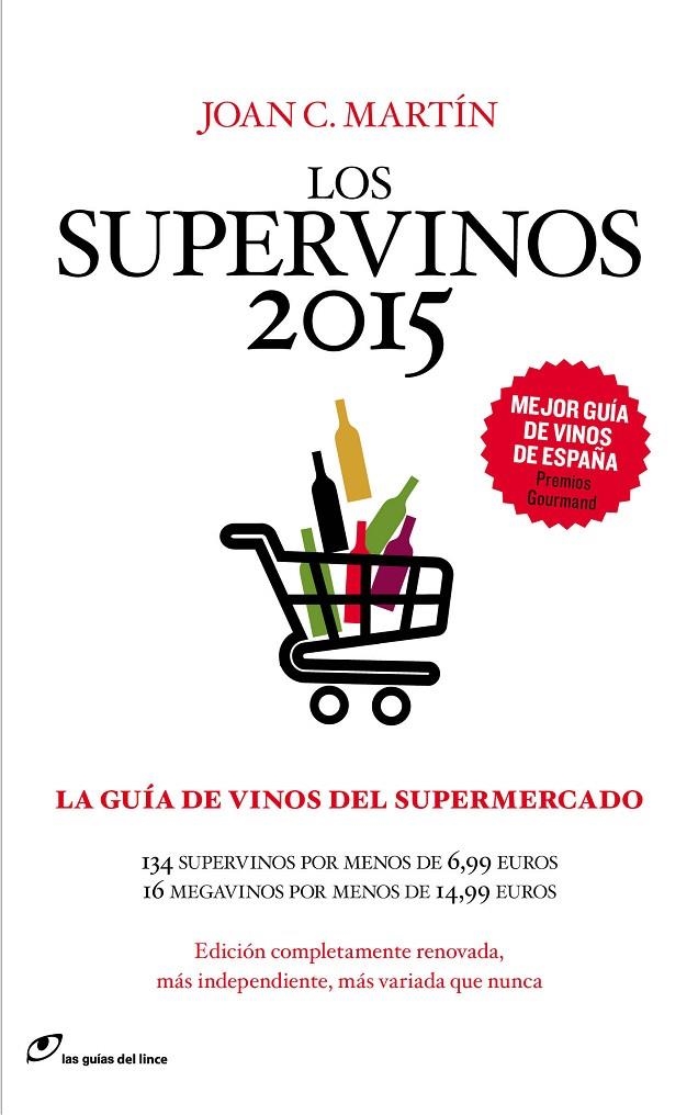 LOS SUPERVINOS 2015 | 9788415070474 | Martín, Joan C. | Llibres.cat | Llibreria online en català | La Impossible Llibreters Barcelona