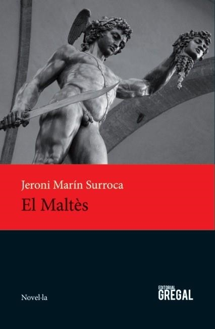 El maltès | 9788494272981 | Marín Surroca, Jeroni | Llibres.cat | Llibreria online en català | La Impossible Llibreters Barcelona