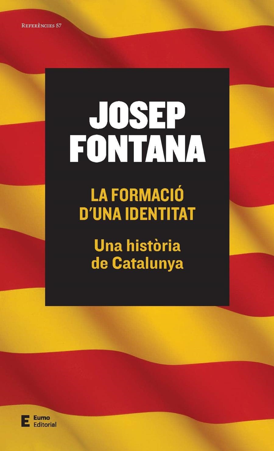 La formació d'una identitat | 9788497665261 | Josep Fontana Lázaro | Llibres.cat | Llibreria online en català | La Impossible Llibreters Barcelona