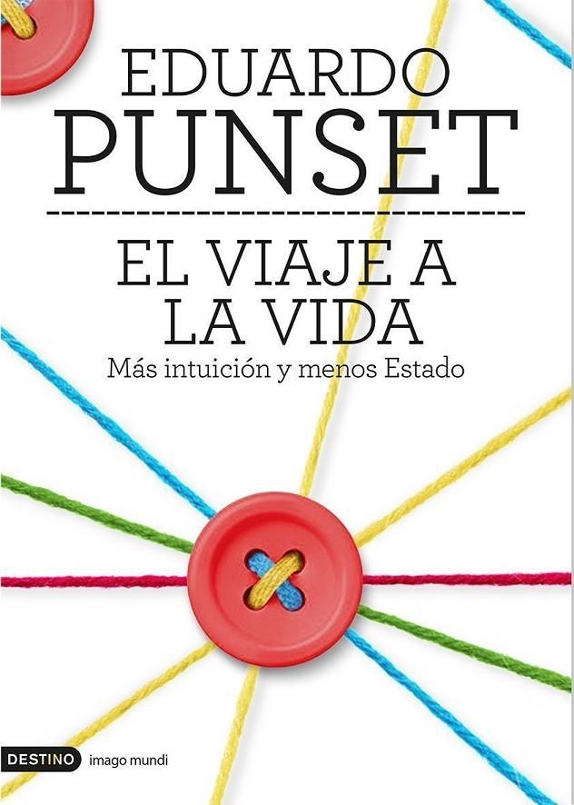 El viaje a la vida | 9788423348503 | Punset, Eduard | Llibres.cat | Llibreria online en català | La Impossible Llibreters Barcelona