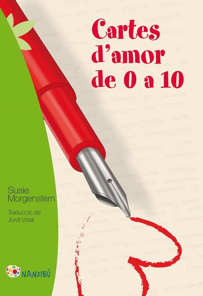 Cartes d'amor de 0 a 10 | 9788499755236 | Morgenstern, Susie | Llibres.cat | Llibreria online en català | La Impossible Llibreters Barcelona