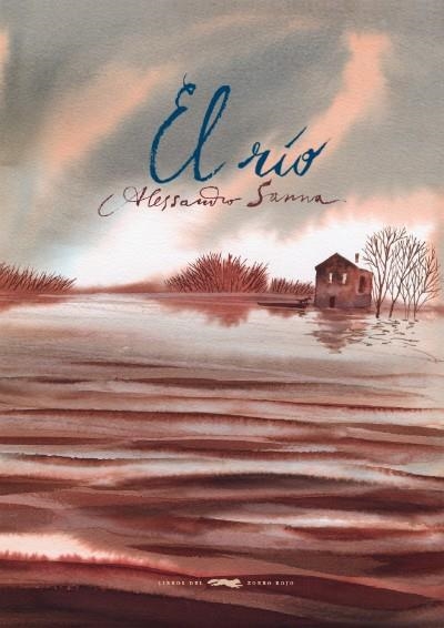 El río | 9788494247316 | Sanna, Alessandro | Llibres.cat | Llibreria online en català | La Impossible Llibreters Barcelona