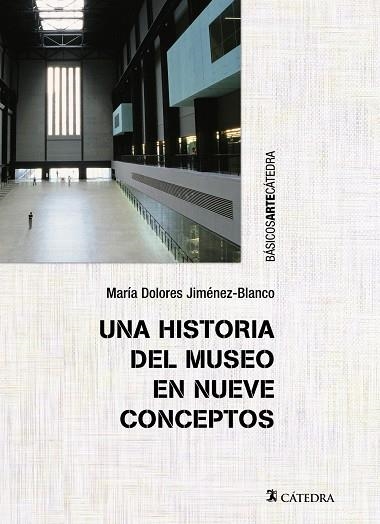 Una historia del museo en nueve conceptos | 9788437633213 | Jiménez-Blanco, María Dolores | Llibres.cat | Llibreria online en català | La Impossible Llibreters Barcelona