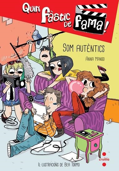 Quin fàstic de fama.1  SOM AUTENTICS | 9788466137348 | Manso Munné, Anna | Llibres.cat | Llibreria online en català | La Impossible Llibreters Barcelona