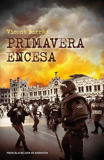 Primavera encesa | 9788490262757 | Borràs, Vicent | Llibres.cat | Llibreria online en català | La Impossible Llibreters Barcelona