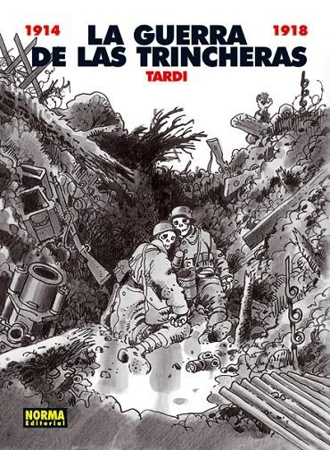 LA GUERRA DE LAS TRINCHERAS | 9788498479560 | Tardi, Jacques | Llibres.cat | Llibreria online en català | La Impossible Llibreters Barcelona