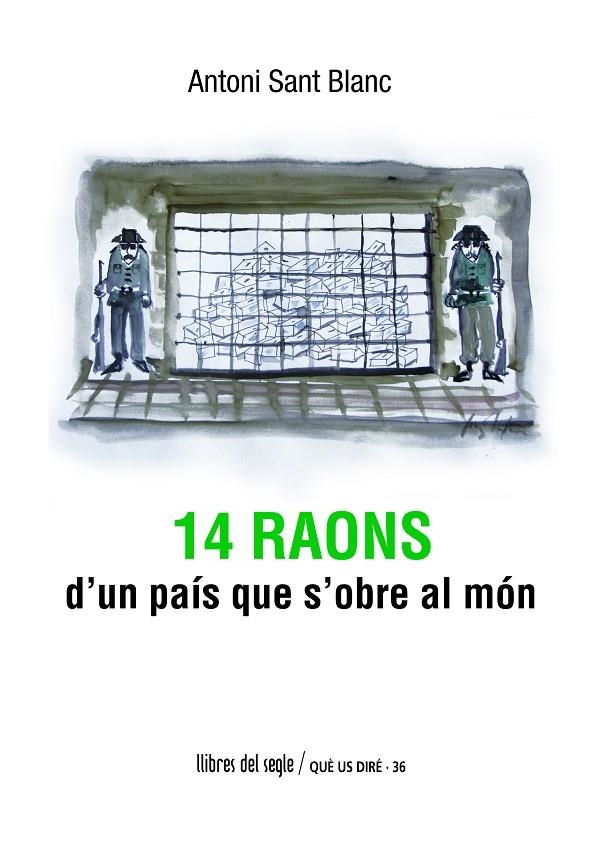 14 raons d'un país que s'obre al món | 9788489885806 | Sant Blanc, Antoni | Llibres.cat | Llibreria online en català | La Impossible Llibreters Barcelona