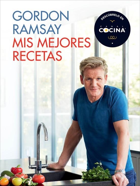 Mis mejores recetas | 9788415989479 | Ramsay, Gordon | Llibres.cat | Llibreria online en català | La Impossible Llibreters Barcelona