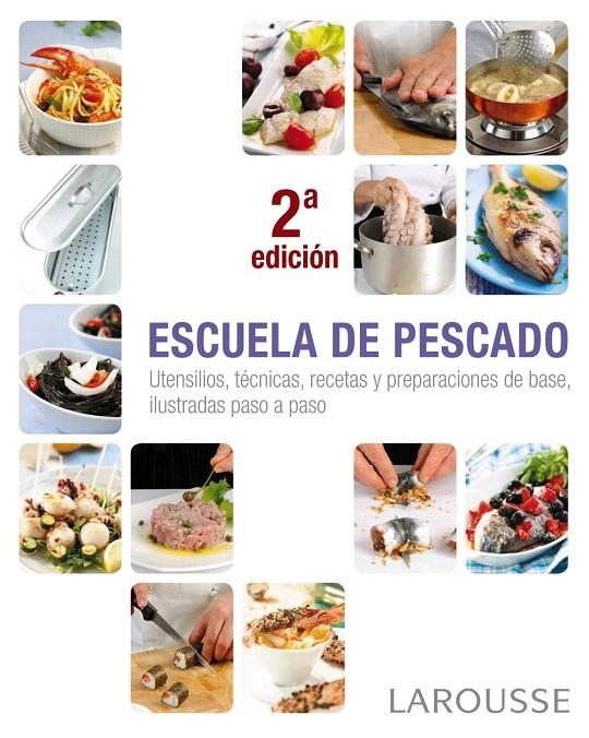 Escuela de pescado | 9788415785712 | Larousse Editorial | Llibres.cat | Llibreria online en català | La Impossible Llibreters Barcelona