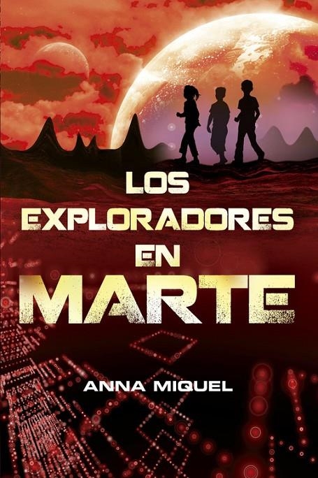 EXPLORADORES EN MARTE | 9788420415369 | MIQUEL ANDREU, ANNA | Llibres.cat | Llibreria online en català | La Impossible Llibreters Barcelona