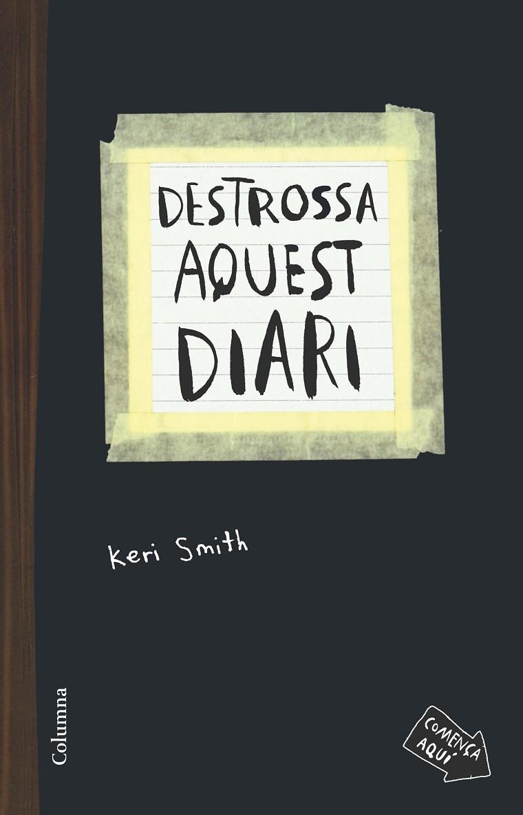 Destrossa aquest diari | 9788466419130 | Keri Smith | Llibres.cat | Llibreria online en català | La Impossible Llibreters Barcelona