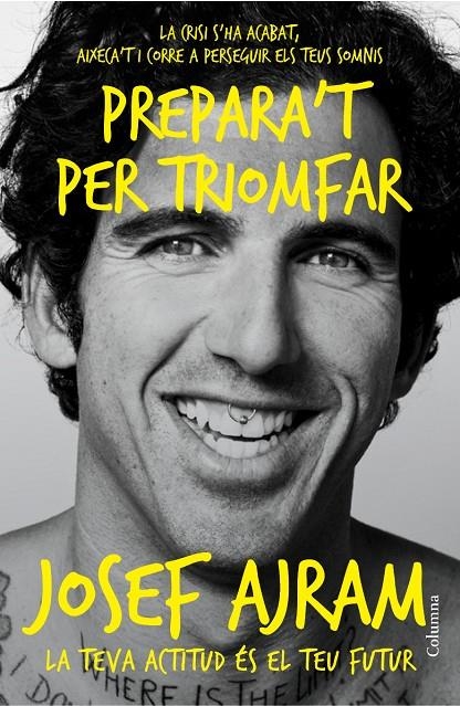 Prepara't per triomfar | 9788466418454 | Josef Ajram | Llibres.cat | Llibreria online en català | La Impossible Llibreters Barcelona