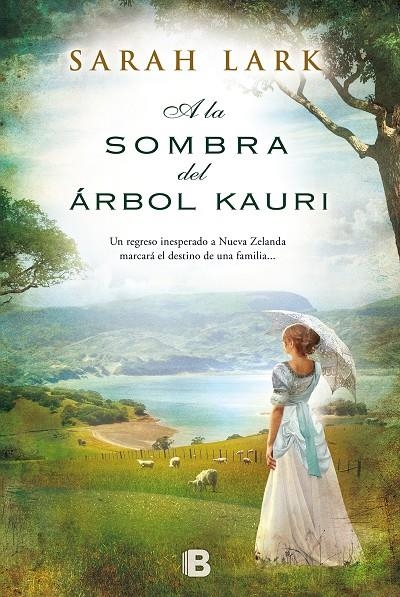 A la sombra del árbol Kauri | 9788466654937 | Lark, Sarah | Llibres.cat | Llibreria online en català | La Impossible Llibreters Barcelona